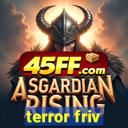 terror friv